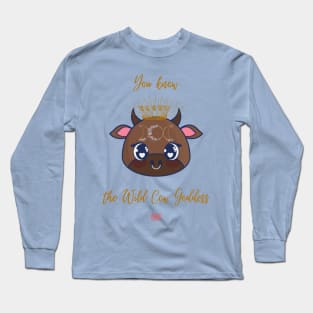 Wild Cow Goddess Long Sleeve T-Shirt